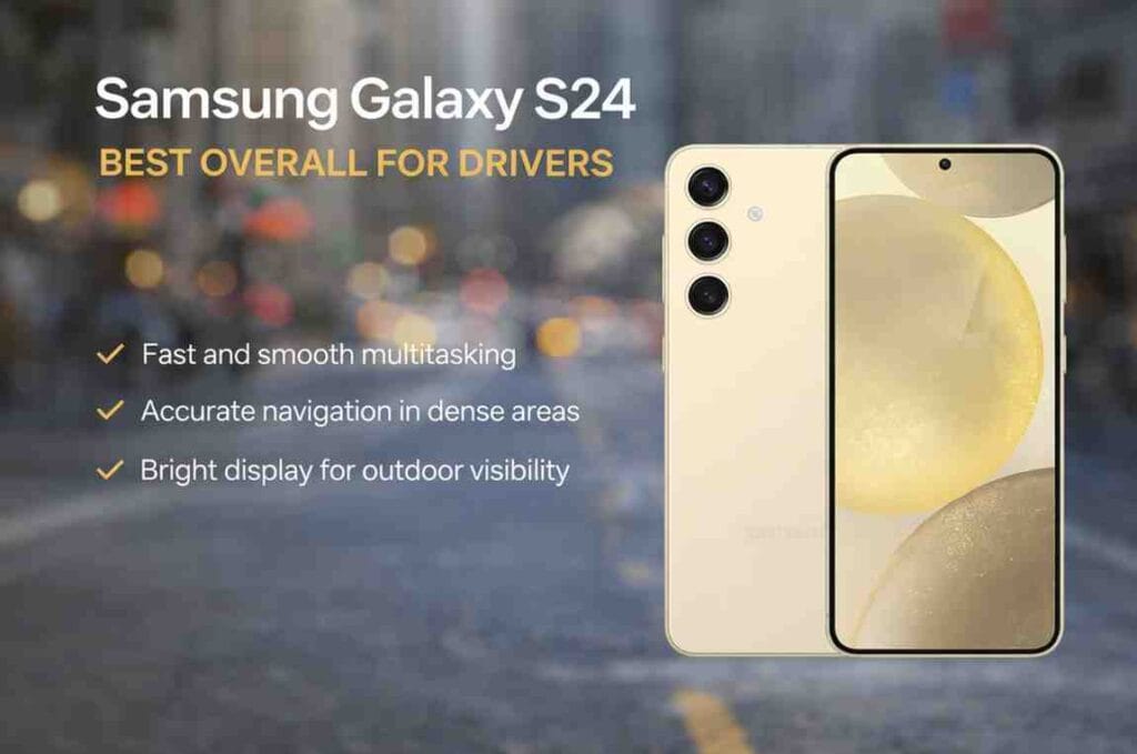 Best Smartphone for DoorDash Drivers in 2026: Stop Losing Orders, Start Earning More Samsung Galaxy S24 smartphone showing front and back design highlighted as best phone for DoorDash drivers